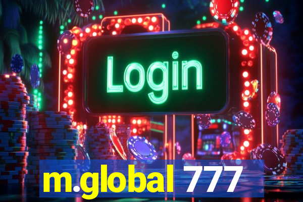 m.global 777